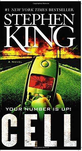 Cell: A Novel by Stephen King