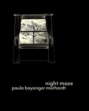 Night Maze by Chelsea Farr