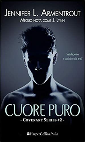 Cuore puro by Jennifer L. Armentrout