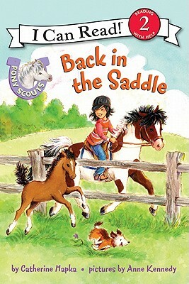 Pony Scouts: Back in the Saddle by Catherine Hapka
