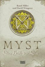 Myst: Das Buch der D'ni by Barbara Röhl, Rand Miller, David Wingrove