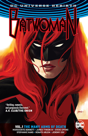 Batwoman, Vol. 1: The Many Arms of Death by Stephanie Hans, Renato Arlem, Steve Epting, Marguerite Bennett, James Tynion IV