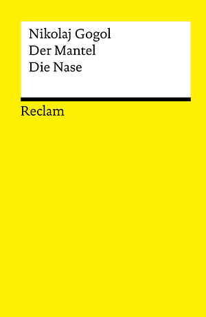 Der Mantel / Die Nase by Nikolai Gogol