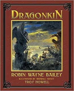 Dragonkin by Robin Wayne Bailey