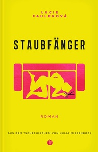 Staubfänger by Lucie Faulerová