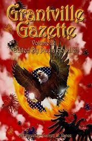 Grantville Gazette, Volume 22 by Paula Goodlett, David Carrico