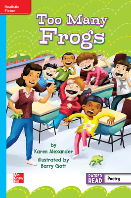 Reading Wonders Leveled Reader Too Many Frogs: On-Level Unit 6 Week 5 Grade 3 by 