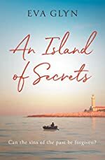 An Island of Secrets by Eva Glyn