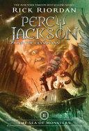 The Percy Jackson and the Olympians, Book Two: Sea of Monsters by Rick Riordan