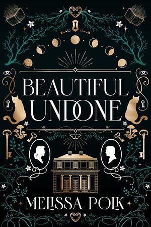 Beautiful Undone by Melissa Polk