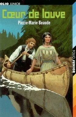 Coeur de Louve by Pierre-Marie Beaude