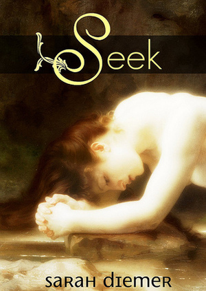 Seek by Sarah Diemer