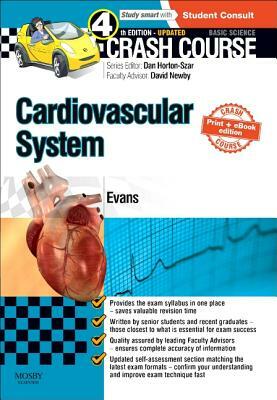 Crash Course Cardiovascular System Updated Print + E-Book Edition by Jonathan Evans