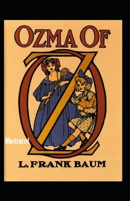 Ozma of Oz Illustrated by L. Frank Baum