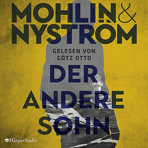 Der andere Sohn by Peter Mohlin, Peter Nyström