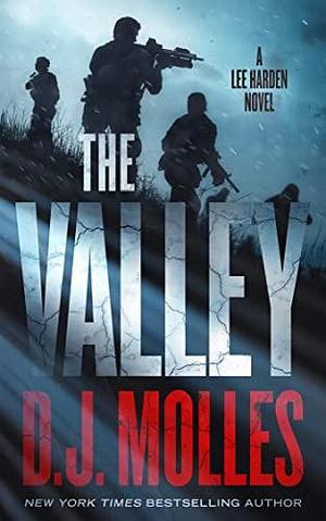 The Valley: A Lee Harden Remaining Universe Novel (Lee Harden Series by D.J. Molles, D.J. Molles