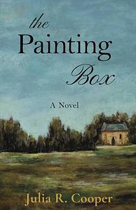 The Painting Box by Julia R. Cooper