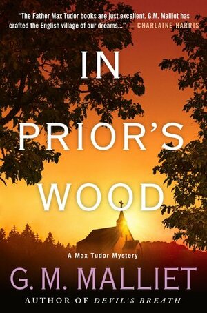 In Prior's Wood by G.M. Malliet