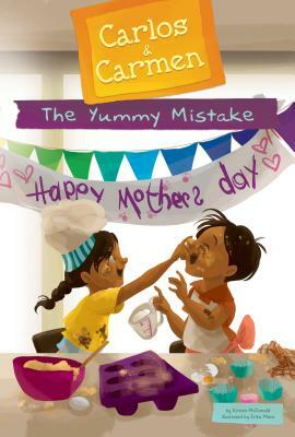 The Yummy Mistake by Kirsten McDonald