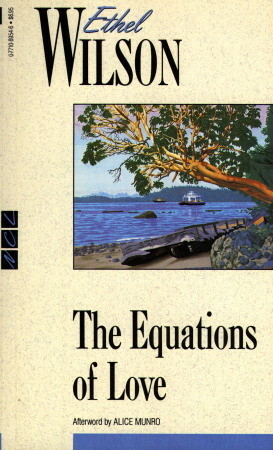 The Equations of Love by Ethel Wilson