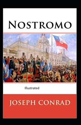 Nostromo Illustrated by Joseph Conrad