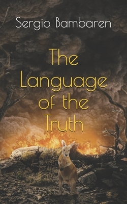 The Language of the Truth by Sergio Bambarén