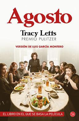 Agosto by Tracy Letts