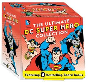 The Ultimate DC Super Hero Collection, Volume 14: 8 Bestselling Board Books by Julie Merberg, David Bar Katz, Morris Katz