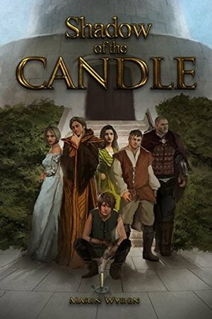 Shadow of the Candle by Sally Evans-Darby, Marin Wyden, Richard Sheehan, Joe Pee