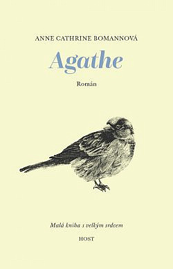 Agathe by Anne Cathrine Bomannová