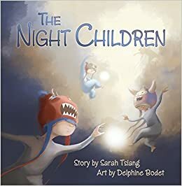 The Night Children by Sarah Tsiang