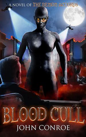 Blood Cull by John Conroe