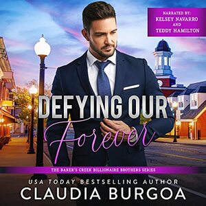 Defying Our Forever by Claudia Burgoa