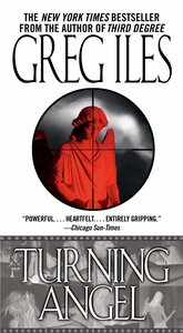 Turning Angel by Greg Iles