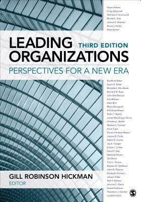 Leading Organizations: Perspectives for a New Era by Gill R. Hickman