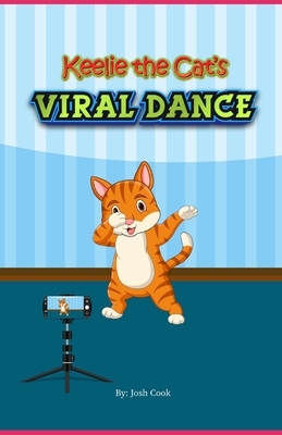Keelie the Cat's Viral Dance by Josh Cook