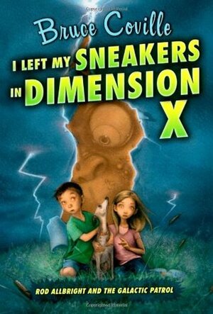 I Left My Sneakers in Dimension X by Katherine Coville, Bruce Coville