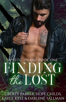 Finding The Lost: Mystic Island by Darlene Tallman, Kayce Kyle, Hope Childs