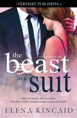 The Beast in a Suit by Elena Kincaid