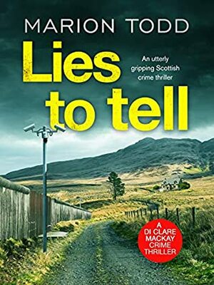 Lies to Tell by Marion Todd
