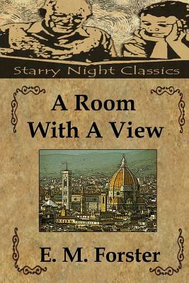 A Room With A View by E.M. Forster