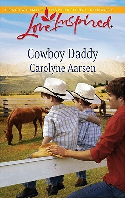Cowboy Daddy by Carolyne Aarsen