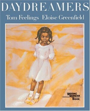 Daydreamers by Tom Feelings, Eloise Greenfield