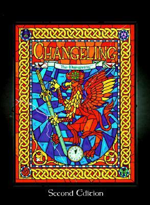 Changeling: The Dreaming by Joshua Timbrook, Sam Chupp, Ian Lemke