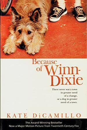 Because Of Winn Dixie by Kate DiCamillo