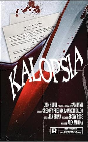 Kalopsia by Sam Lynn