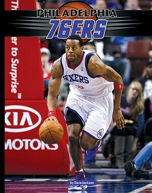 Philadelphia 76ers by Dave Jackson