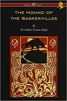 The Hound of the Baskervilles by Arthur Conan Doyle