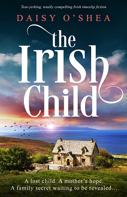 The Irish Child by Daisy O'Shea