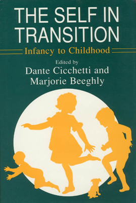 The Self in Transition: Infancy to Childhood by 